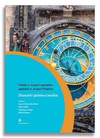 Polska w oczach sąsiadów, sąsiedzi w oczach Polaków. Stosunki polsko-czeskie