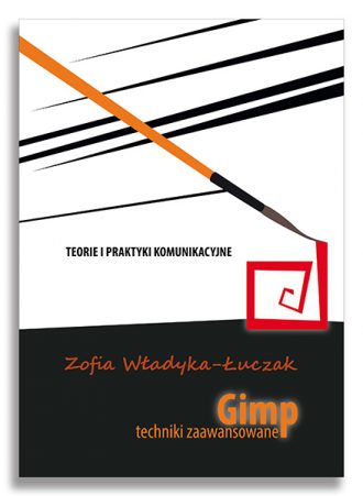 GIMP. Techniki zaawansowane