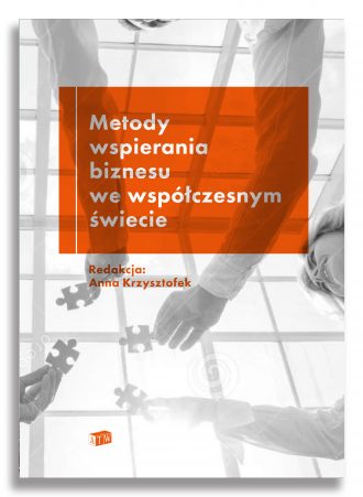 Metody wspierania biznesu we współczesnym świecie