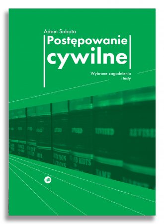 Postępowanie cywilne – wybrane zagadnienia i testy