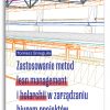 Zastosowanie metod lean management i holarchi w zarządzaniu biurem projektów