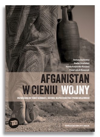 Afganistan w cieniu wojny