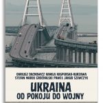 Ukraina od pokoju do wojny